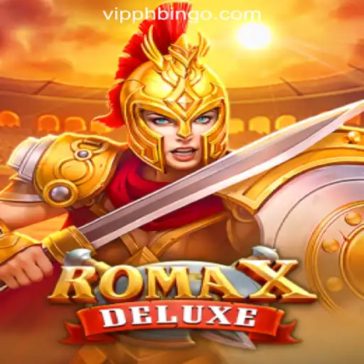 Exploring RomaXDeluxe: A Thrilling Adventure at VIPPH Online Casino Philippines